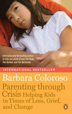 Barbara Coloroso's Parenting Through Crisis book cover